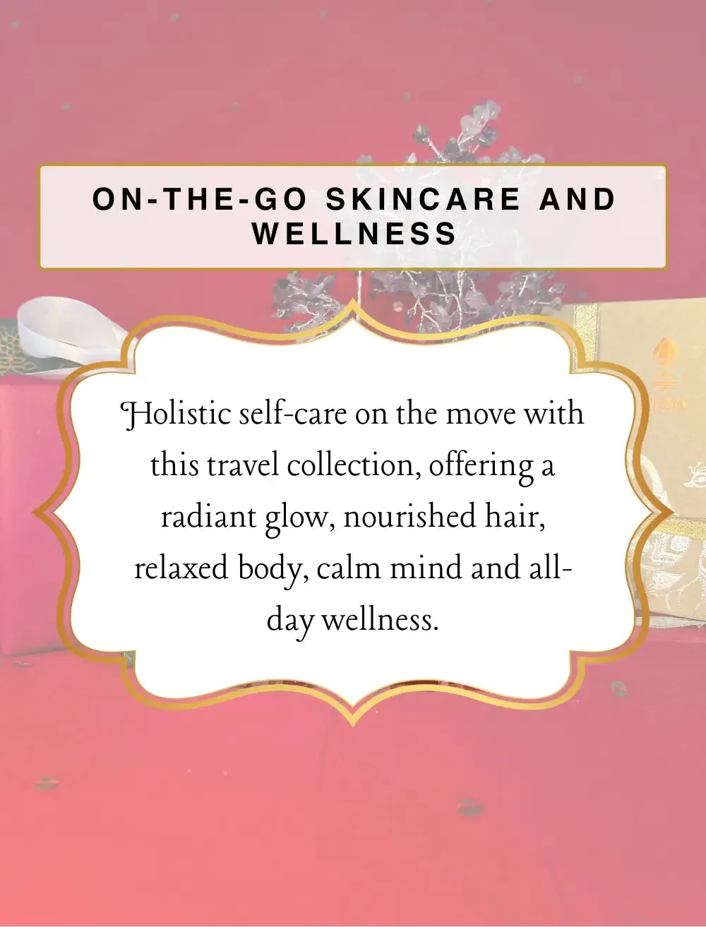 On-The-Go Skincare and Wellness